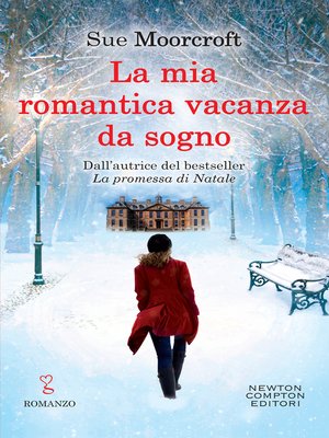 cover image of La mia romantica vacanza da sogno